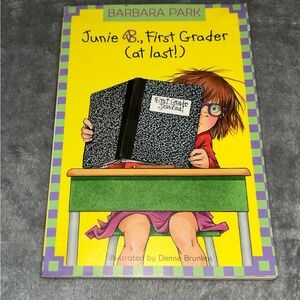 Junie B. Jones: First Grader (At Last!) by Barbara Park, 2002, Paperback
